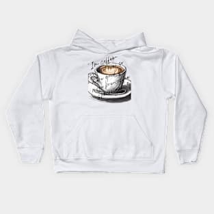 I'm coffee-powered now Kids Hoodie